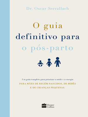 cover image of O guia definitivo para o pós-parto